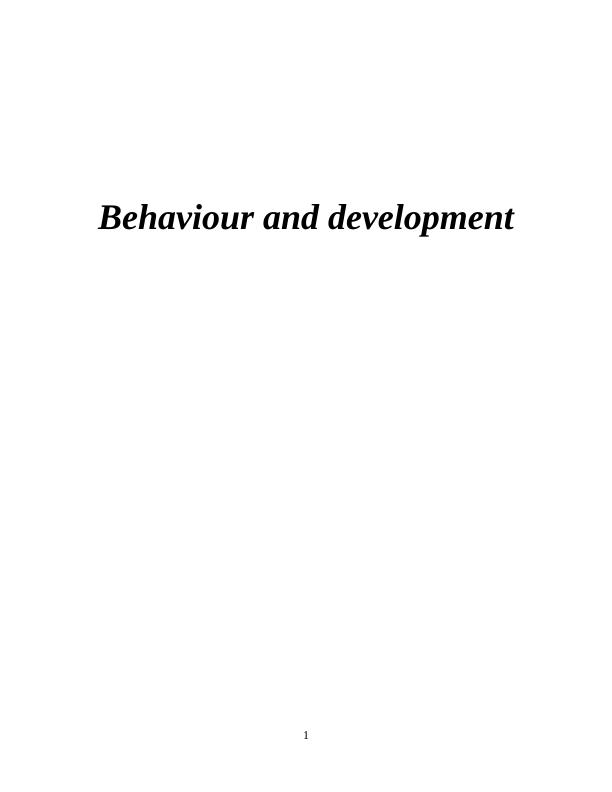Behaviour and Development_1