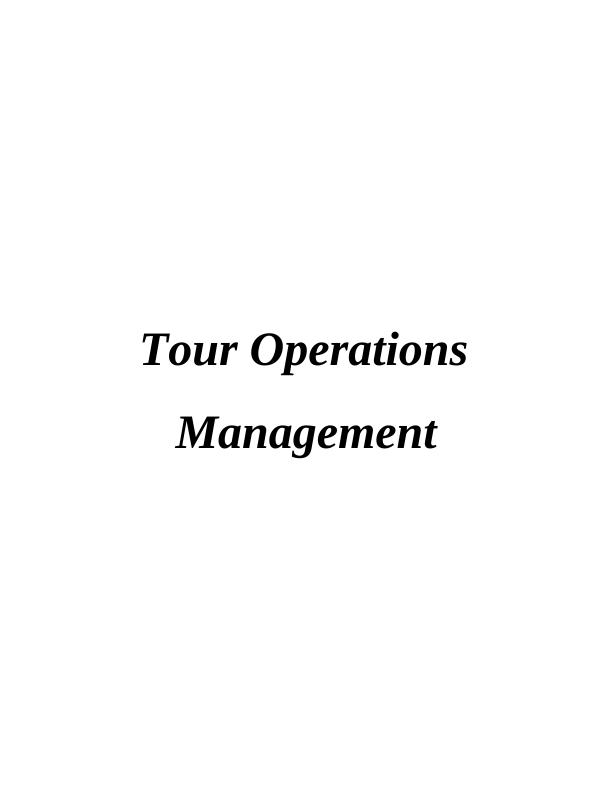 Tour Operations Management- Assignment_1