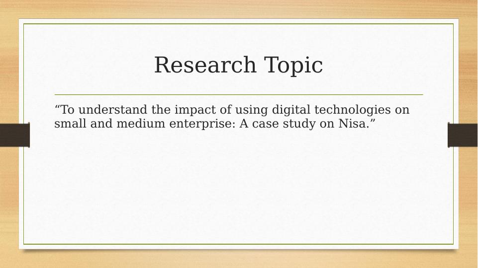 Impact of Digital Technologies on Small and Medium Enterprises: A Case Study on Nisa_2