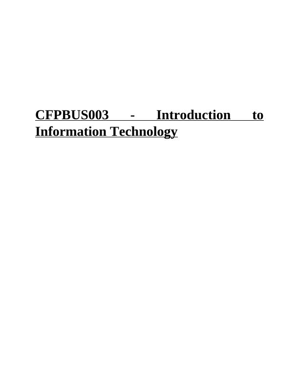 CFPBUS003 - Introduction to Information Technology_1