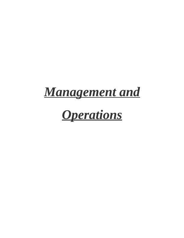Importance of Operations Management in Achieving Organizational Objectives - A Case Study of Unilever plc_1