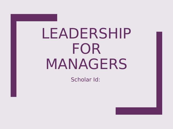 Leadership for Managers: Theories, Qualities, and Practices in Woolworths_1