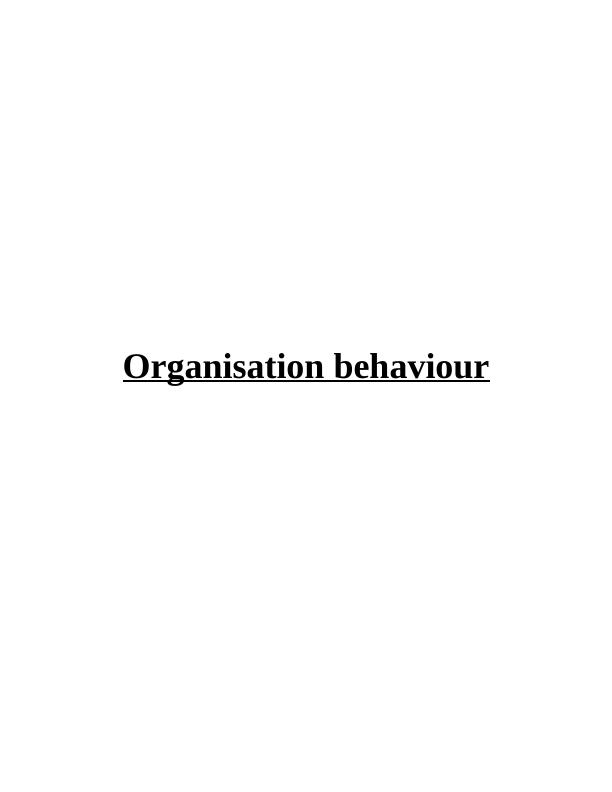 Organisation Behaviour -  Tesco Assignment Sample_1