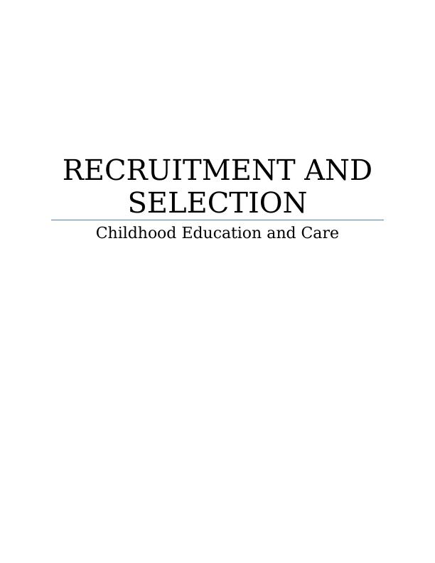 Recruitment and Selection Assignment_1