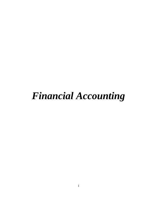 Financial Accounting and its Purposes_1