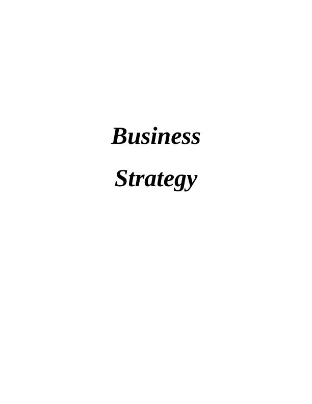 Business Strategies of John Lewis Partnership: A Case Study_1