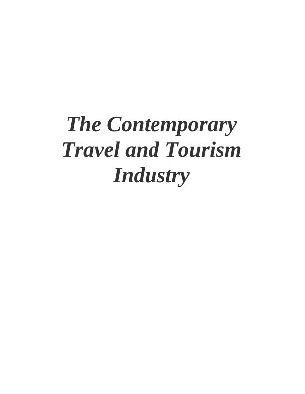 The Contemporary Travel & Tourism Industry Assignment pdf_1