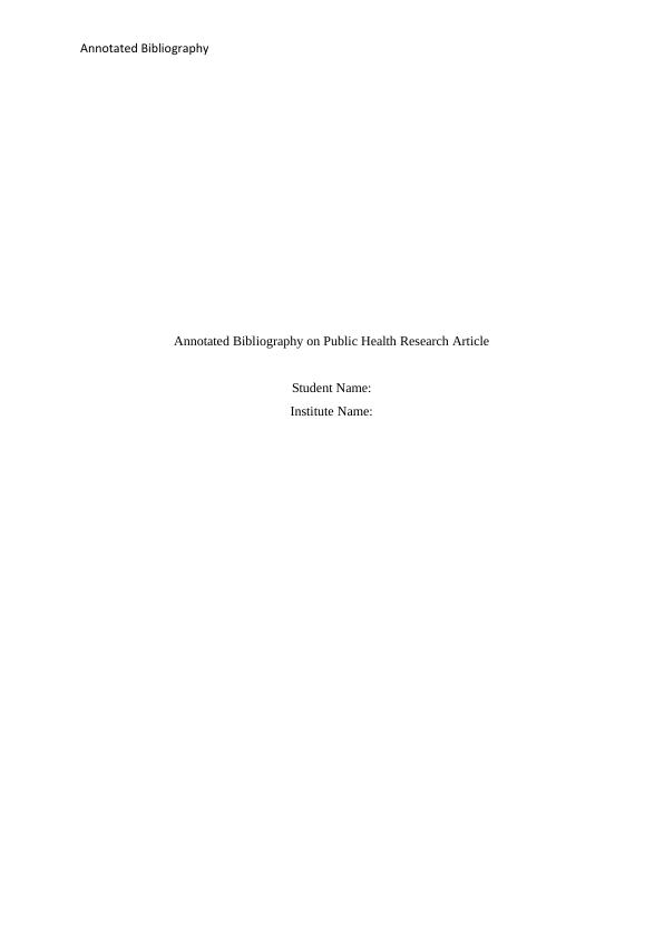 Annotated Bibliography on Public Health Research Article_1