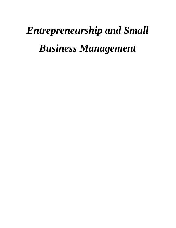 Entrepreneurship and Small Business Management: Doc_1