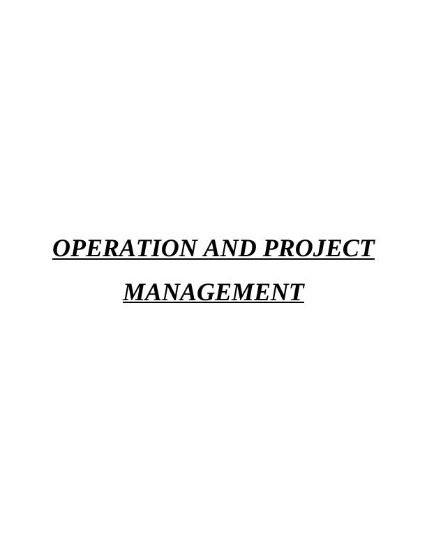 Report on Implementations of Operations Management_1