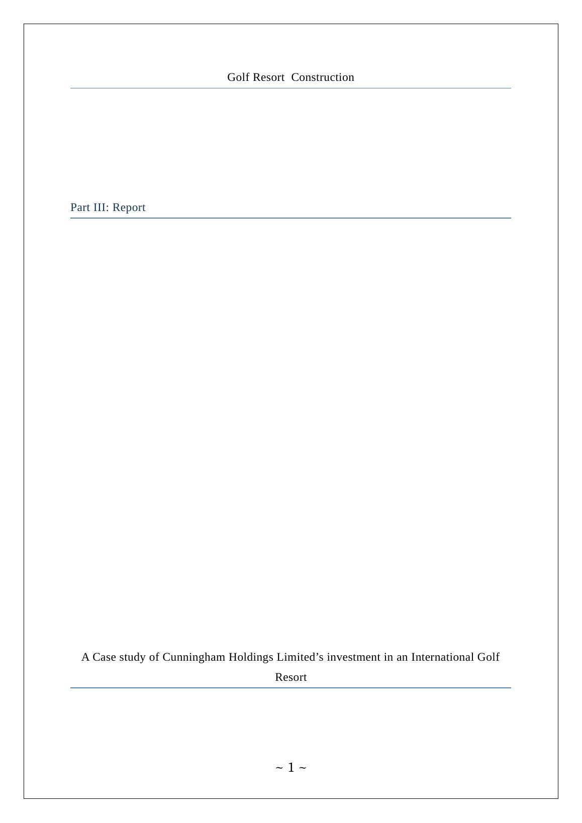 A Case study of Cunningham Holdings Limited