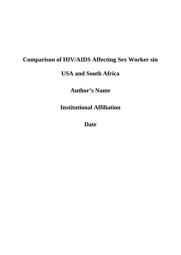 Comparison of HIV/AIDS Affecting Sex Worker sin USA and South Africa_1