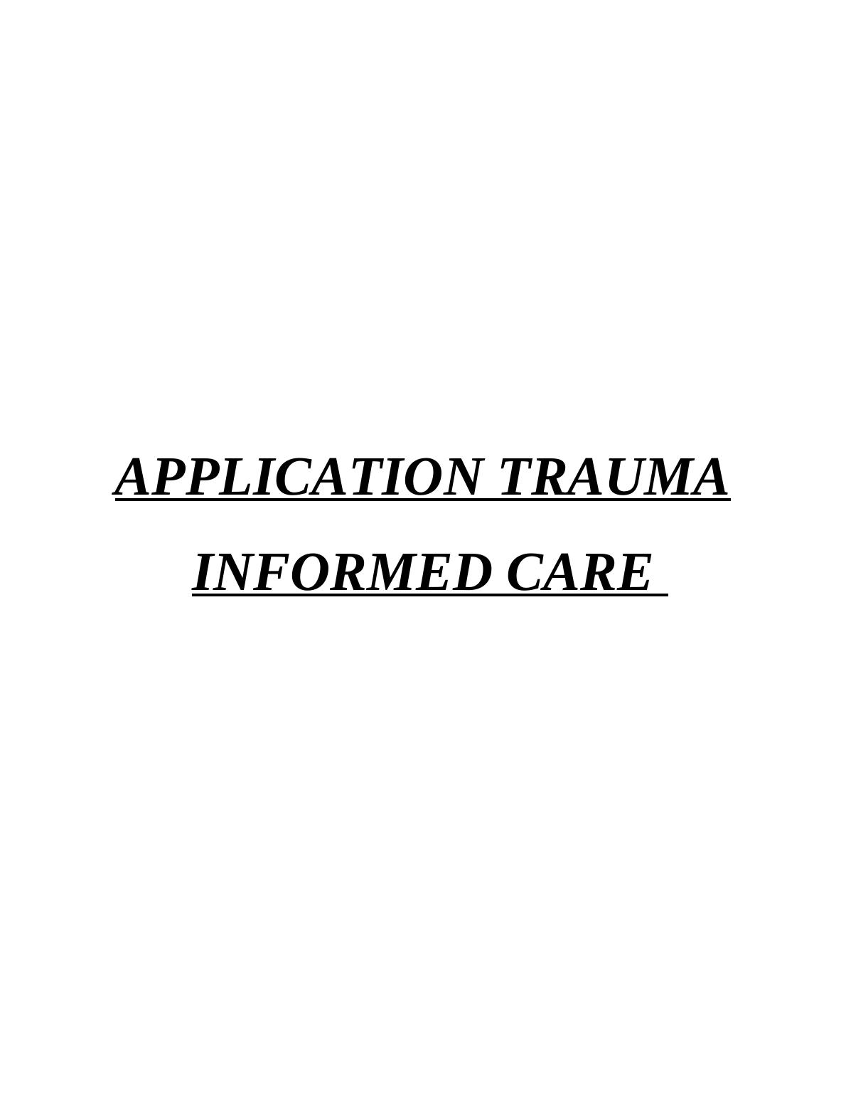 Trauma-Informed Care: Mental Health Symptoms & Recovery Strategies