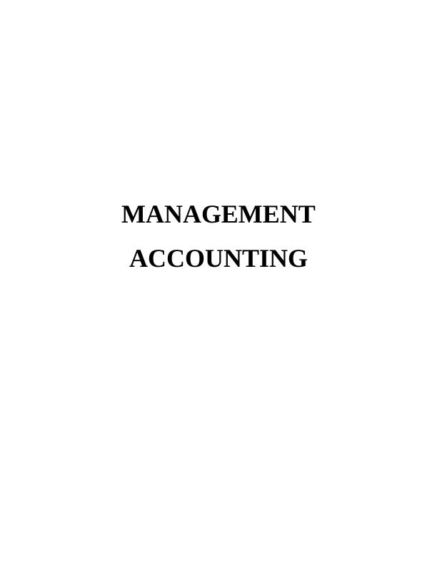 Management Accounting of Zylla Company : Assignment_1