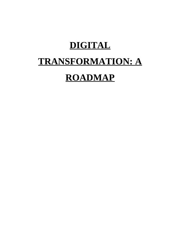 Assignment on Digital Transformation: A Road-Map_1