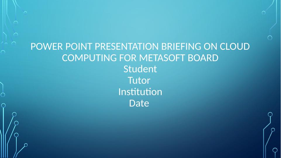 Cloud Computing for Metasoft Board_1