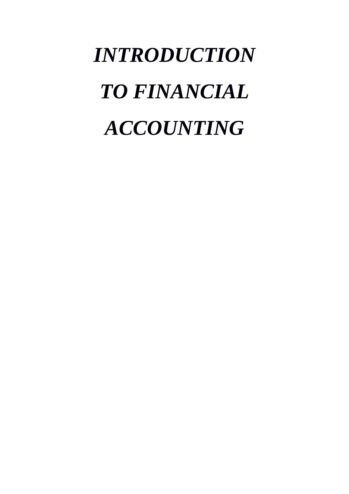 Introduction to Financial Accounting | Desklib