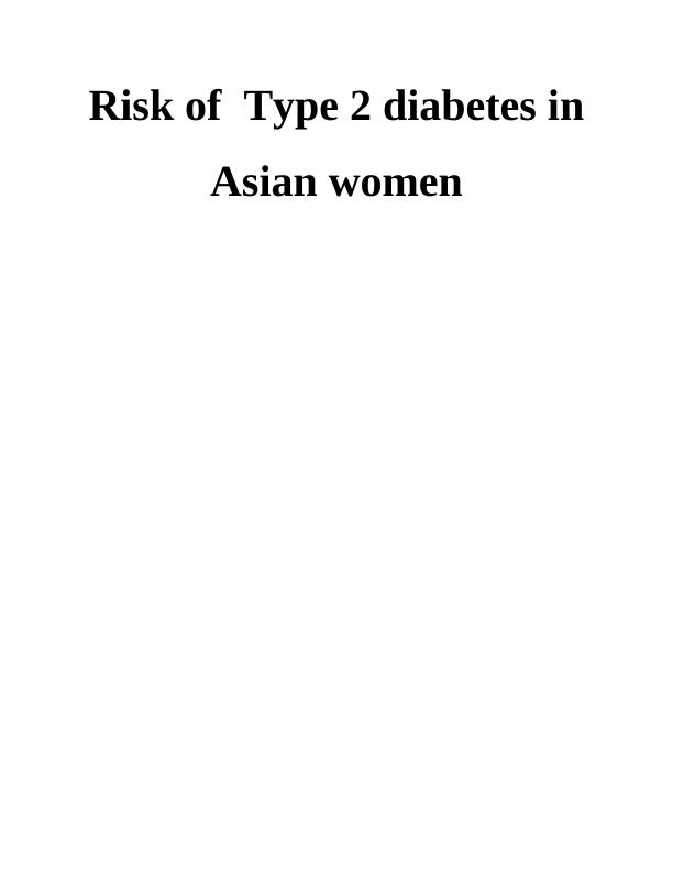 Risk of Type 2 Diabetes in Asian Women PDF_1