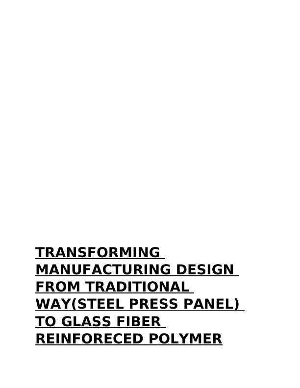 Transforming Manufacturing Design to Glass Fiber Reinforced Polymer_1