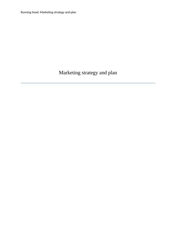 Marketing Strategy and Plan of Nestle_1