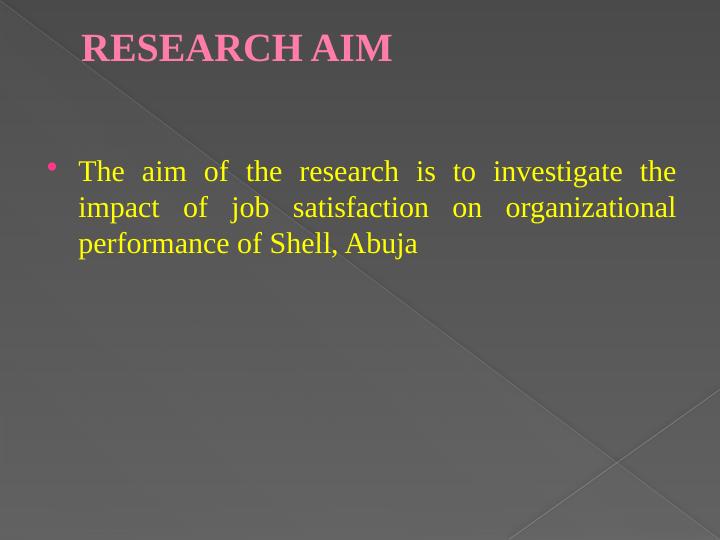 Impact of Job Satisfaction on Organizational Performance: A Case Study of Shell Abuja_5