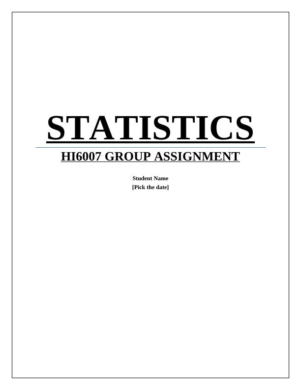 Statistics HI6007 Group - Assignment_1
