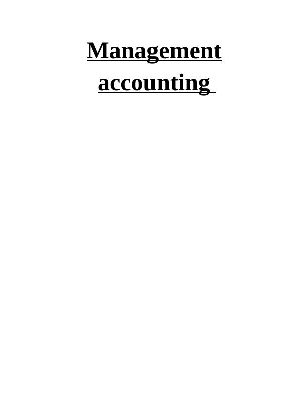 Management Accounting and Its Importance in Wiz Phone Limited_1