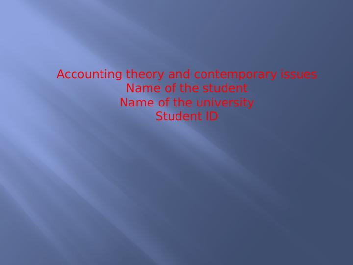 Accounting Theory and Contemporary Issues_1