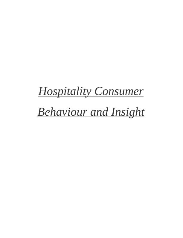 hospitality consumer behaviour and insight assignment