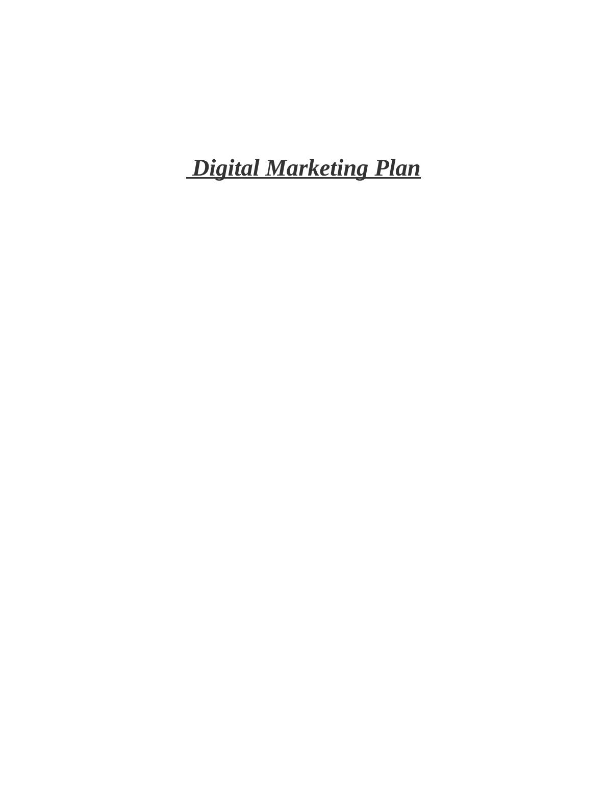 Digital Marketing Plan for L'Oreal - Assignments_1