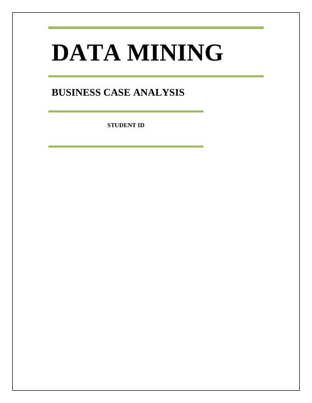 Data Mining - Business Case Analysis Assignment_1