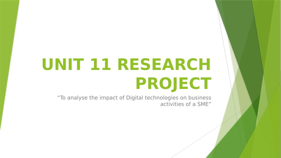 UNIT 11 RESEARCH PROJECT “To analyse the impact of Digital_1