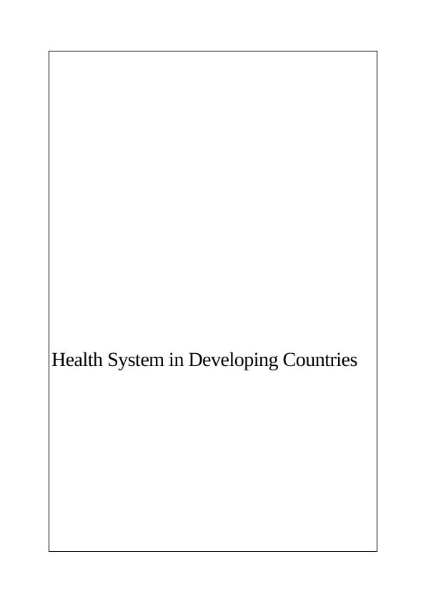 Essay On Health System in Developing Countries_1