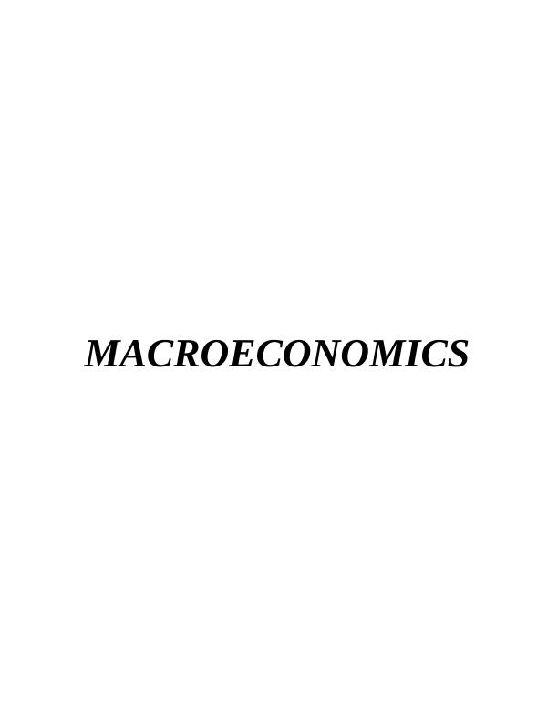 Macroeconomics: Assignment Sample_1