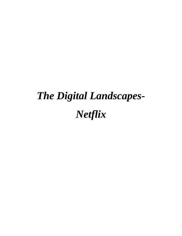 Differences between traditional and digital marketing with examples from Netflix_1