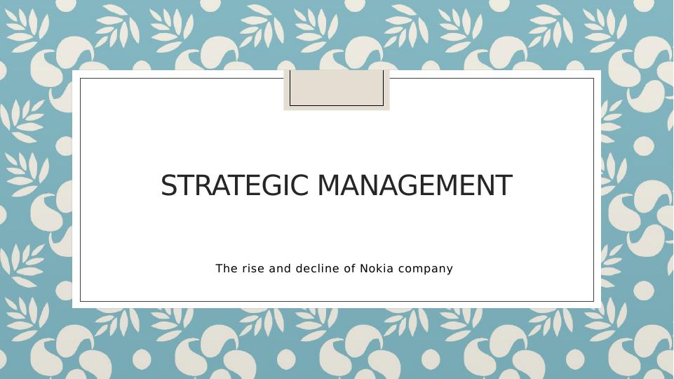 MGM 7102 Strategic  Management_1