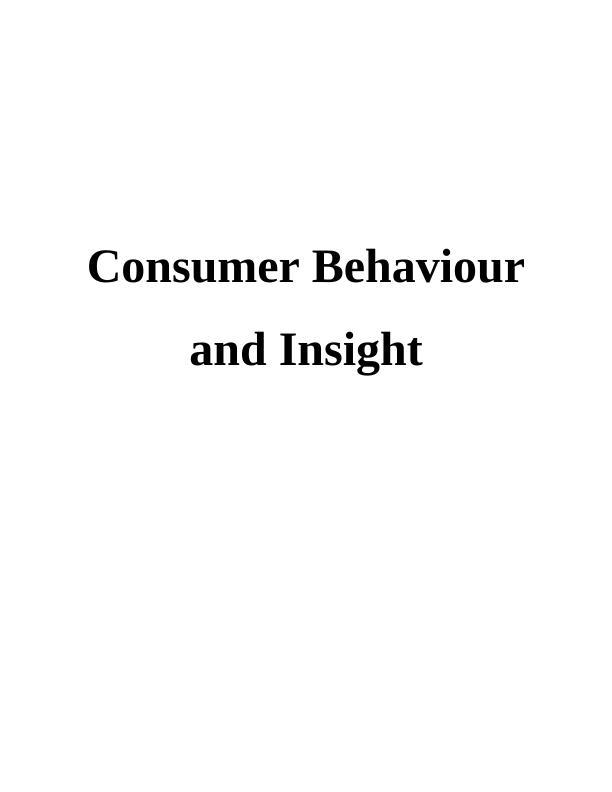 Consumer Behaviour and Insight Assignment - Unicorn Grocery_1