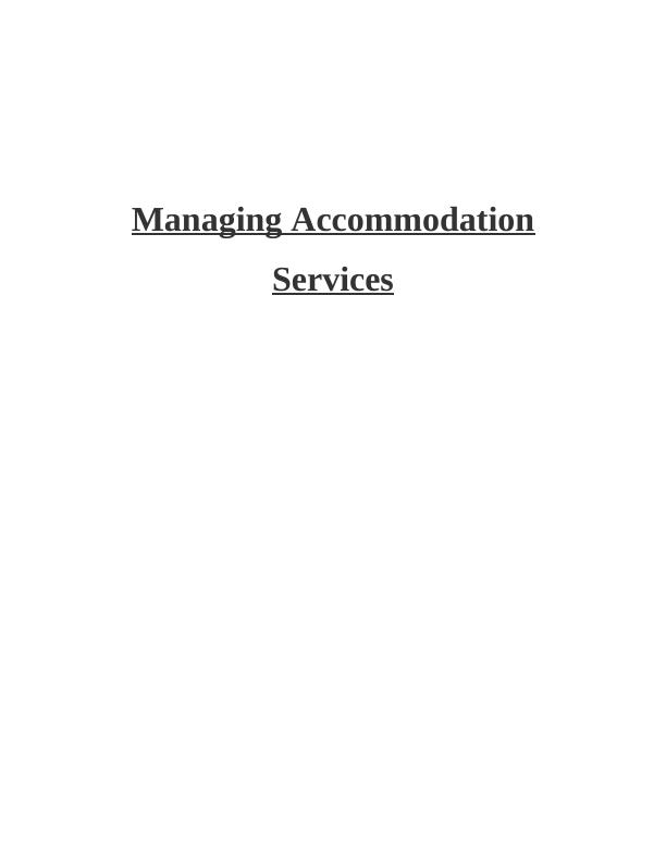 Managing Accommodation  Services - Assignment_1