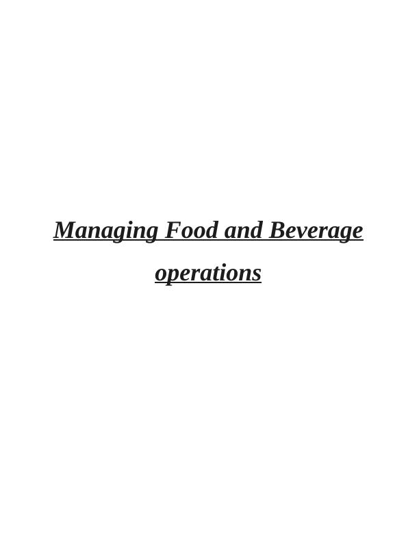 Managing Food and Beverage Operation | Assignment_1