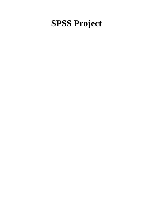 SPSS Project: Data Analysis and Findings_1