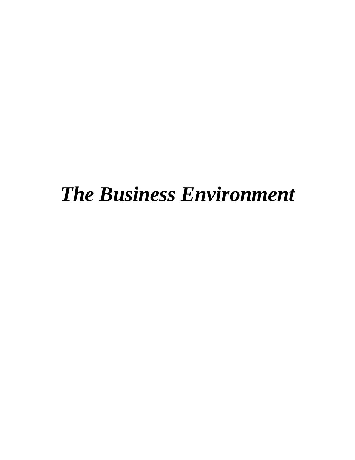 The Business Environment InTRODUCTION 3 TASK 13 1. Describing different stakeholders seeking to influence business activity and purpose_1