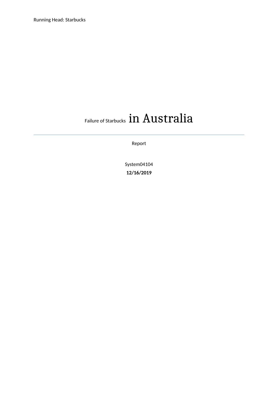 starbucks failure in australia case study pdf