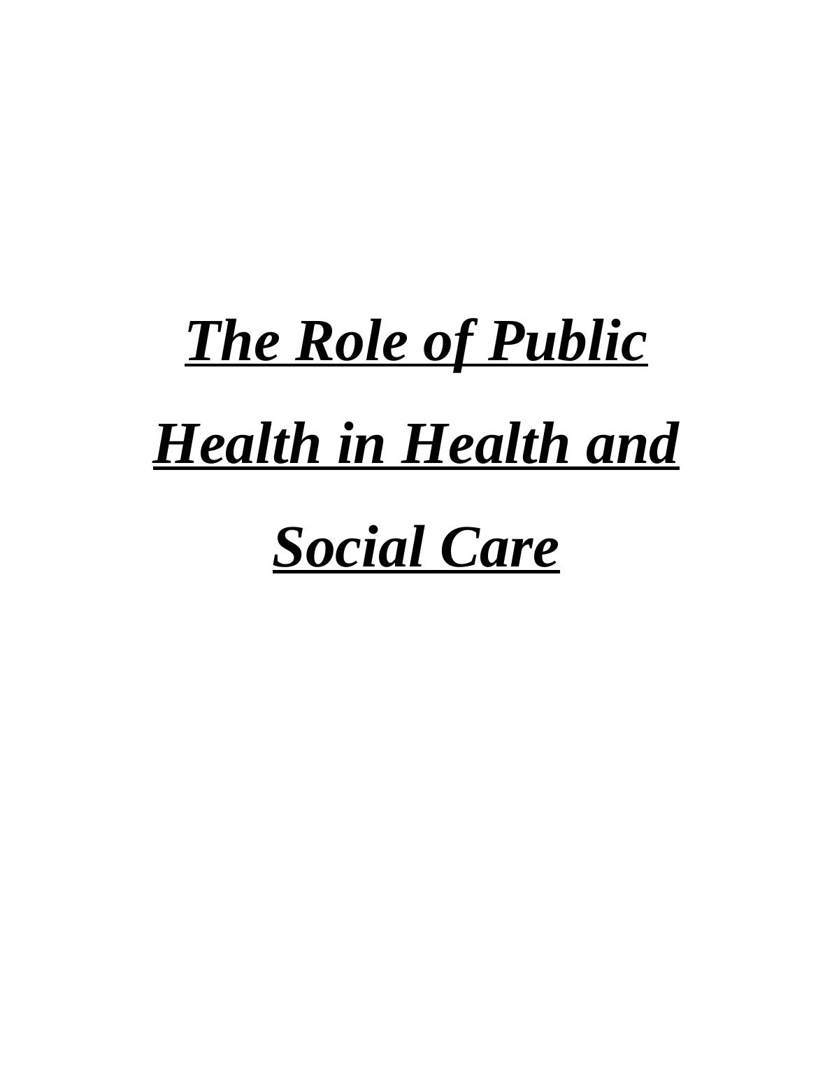 Role Of Public Health In Health And Social Care