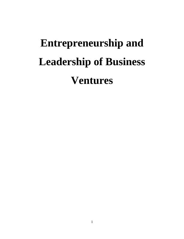 Entrepreneurship and Leadership of Business Ventures_1