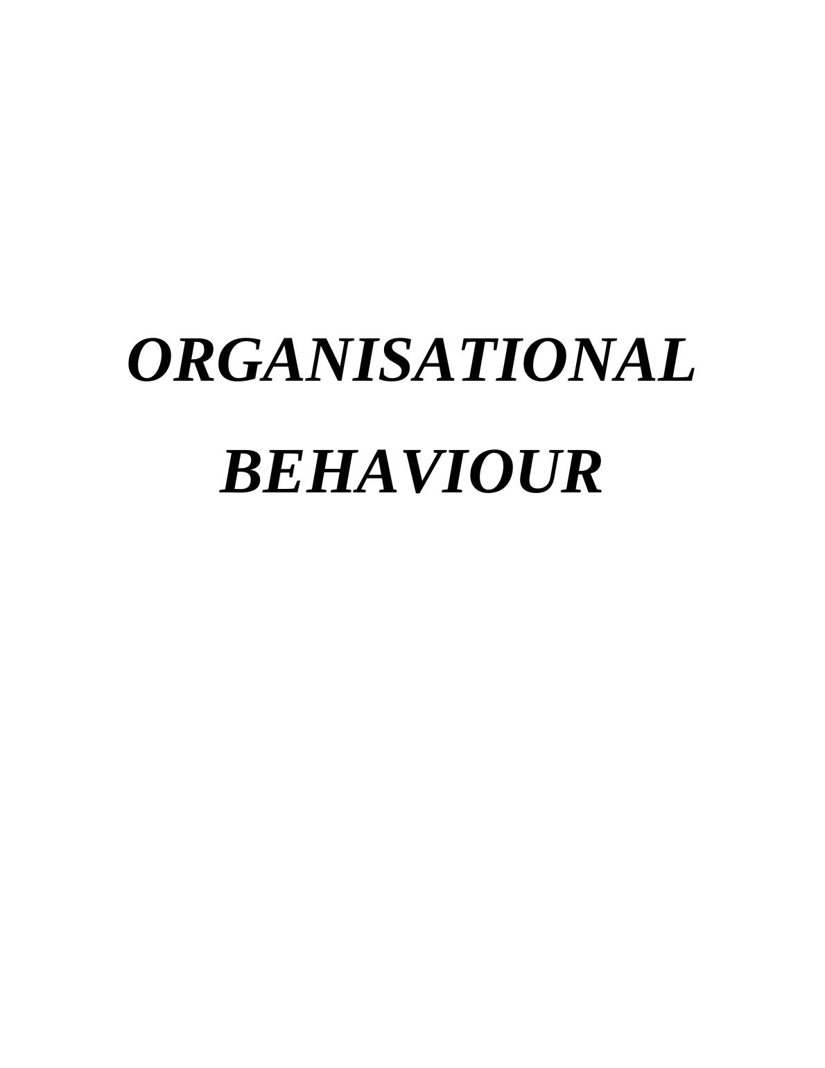 Organisational Behaviour Assignment- A David & Co Limited_1