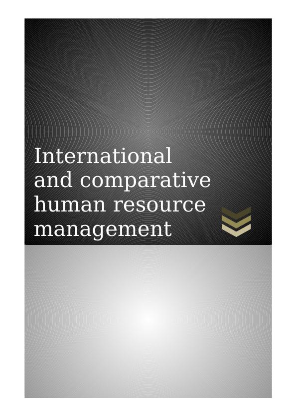 International and Comparative Human Resource Management_1