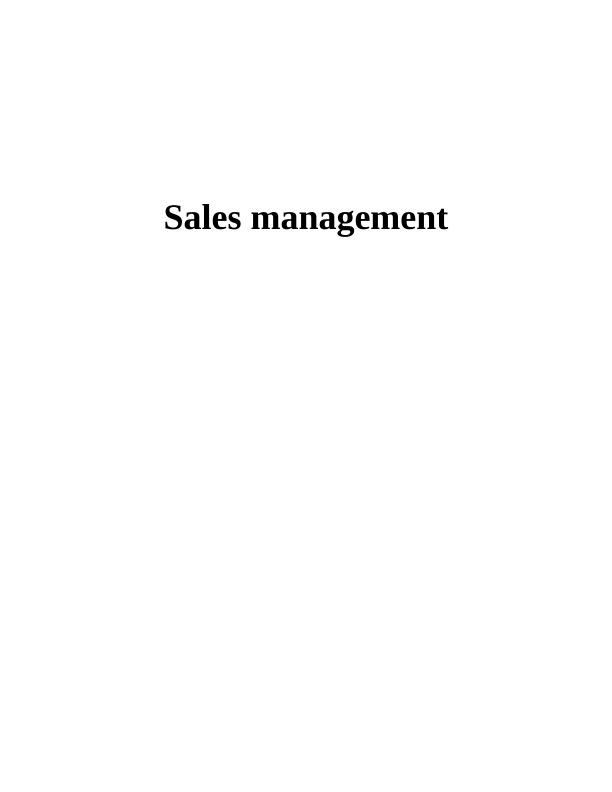 Principles of Sales Management and Benefits of Sales Structure_1