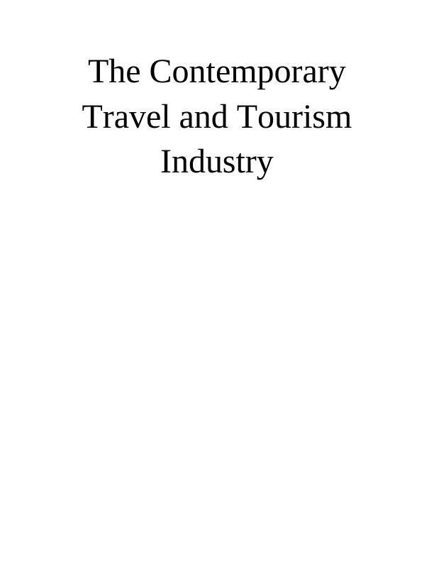 The Contemporary Travel and Tourism Industry_1