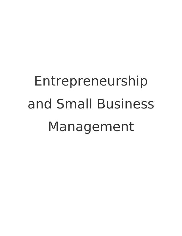 Entrepreneurship of business ventures and business management Assignment_1