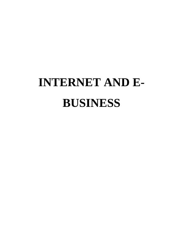 Internet and E Business Assignment (Solved)_1